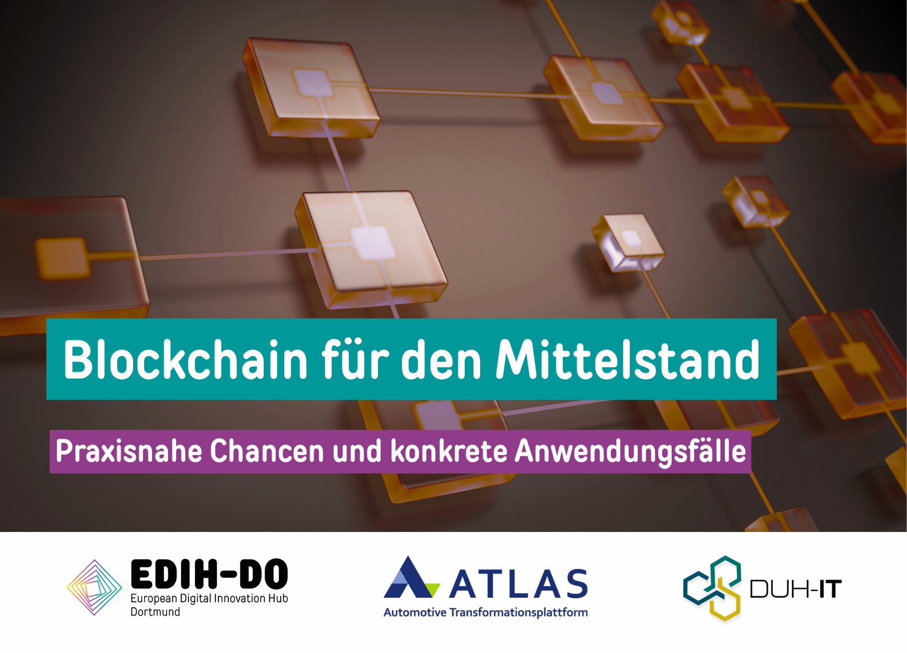 Blockchain für den Mittelstand Blockchain für den Mittelstand